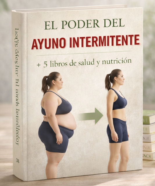 La guia completa del ayuno intermitente + 5 libros de salud y nutricion